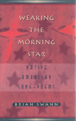Stock image for Wearing the Morning Star:: Native American Song- Poems for sale by ThriftBooks-Dallas