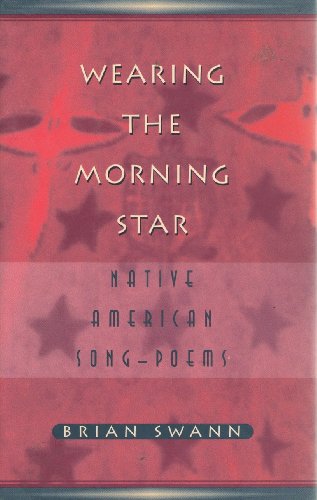 Stock image for Wearing the Morning Star: Native American Song-Poems for sale by Abacus Bookshop