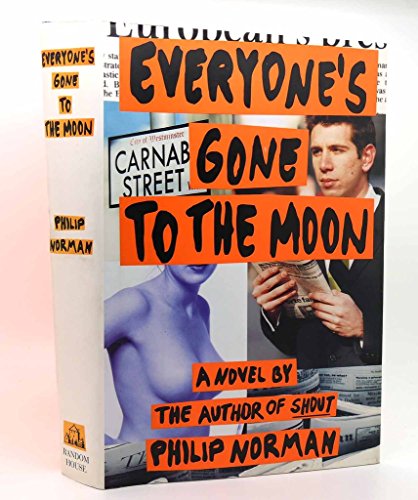 Everyone's Gone to the Moon (9780679448310) by Norman, Philip