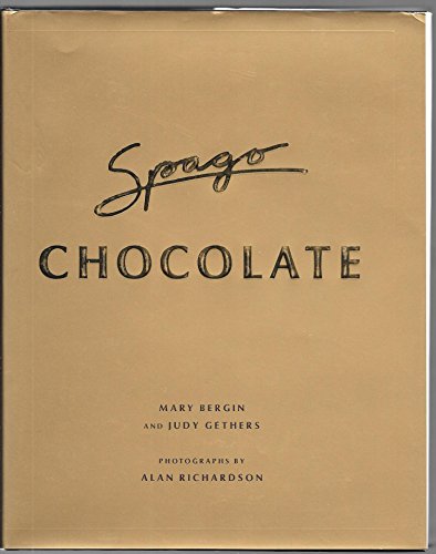 Beispielbild fr Spago Chocolate zum Verkauf von Better World Books