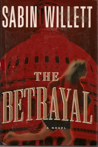 

The Betrayal: A Novel [signed] [first edition]