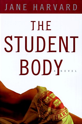 9780679448587: The Student Body: A Novel