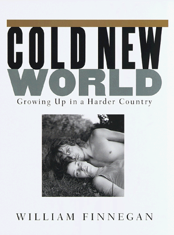 Imagen de archivo de Cold New World : Growing up in a Harder Country a la venta por Better World Books: West