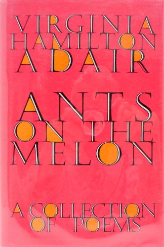 Stock image for Ants on the Melon: A Collection of Poems for sale by SecondSale