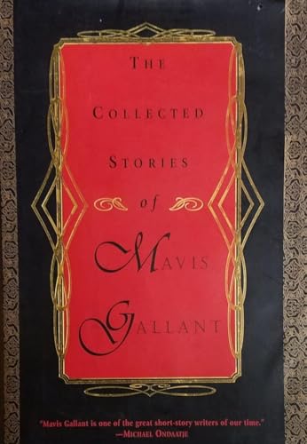 Stock image for The Collected Stories of Mavis Gallant for sale by Better World Books: West