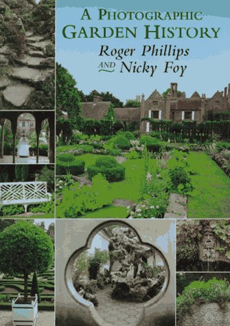Stock image for A Photographic Garden History for sale by Abacus Bookshop