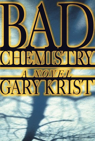 9780679449317: Bad Chemistry: A Novel