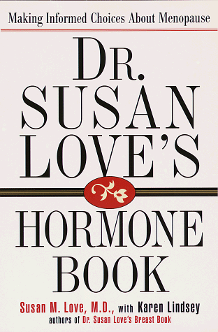 Imagen de archivo de Dr. Susan Love's Hormone Book a la venta por Direct Link Marketing