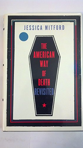 American Way of Death Revisited, The