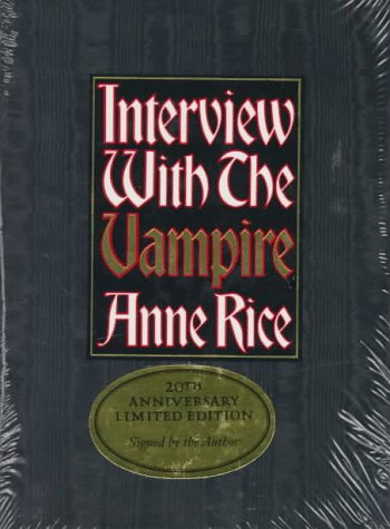 Stock image for Interview with the Vampire: Anniversary Edition for sale by Front Cover Books