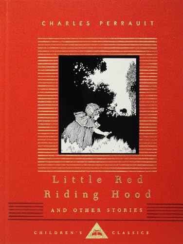 Imagen de archivo de Little Red Riding Hood and Other Stories (Everyman's Library Children's Classics Series) a la venta por HPB Inc.