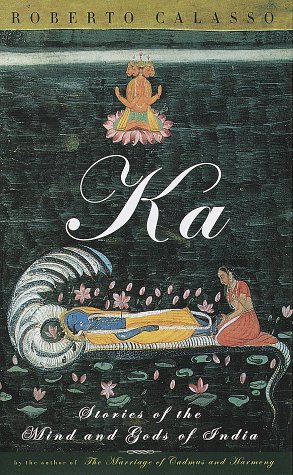 Beispielbild fr Ka: Stories of the Mind and Gods of India zum Verkauf von SecondSale