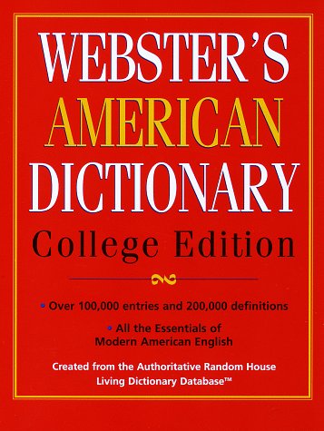 Webster's American Dictionary: College Edition (9780679452133) by Dictionary