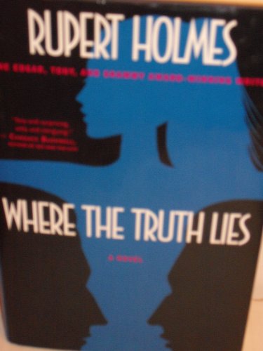 

Where the Truth Lies: A Novel [signed]