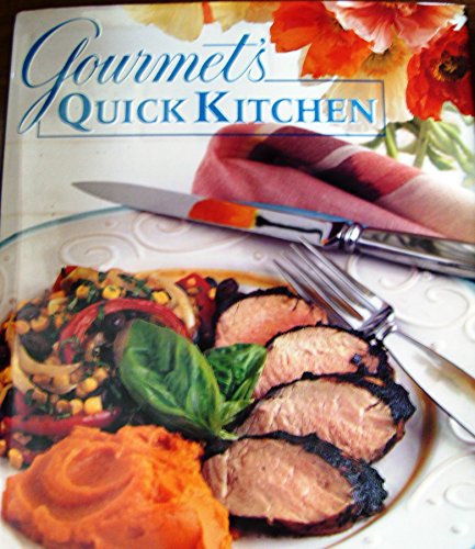 Stock image for Gourmet's Quick Kitchen for sale by BOOK'EM, LLC