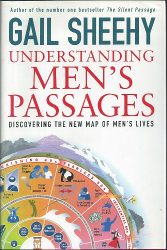 9780679452737: Understanding Men's Passages: Discovering the New Map of Men's Lives