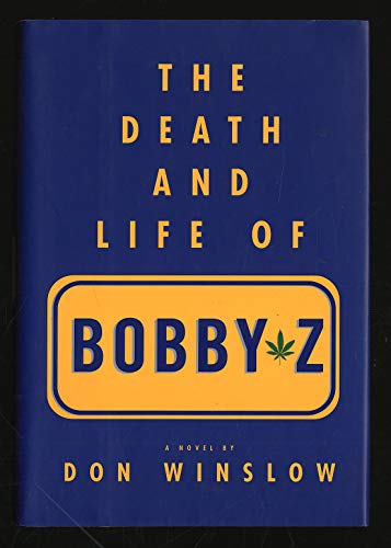 9780679454298: The Death and Life of Bobby Z: A Novel