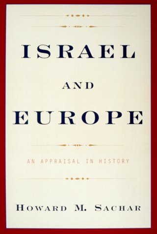 Imagen de archivo de Israel and Europe : An Appraisal in History a la venta por Better World Books
