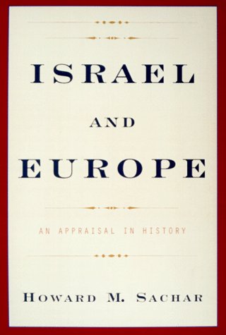 Stock image for Israel and Europe: An Appraisal in History for sale by HPB-Ruby