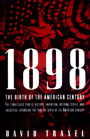 9780679454670: 1898 : The Birth of the American Century