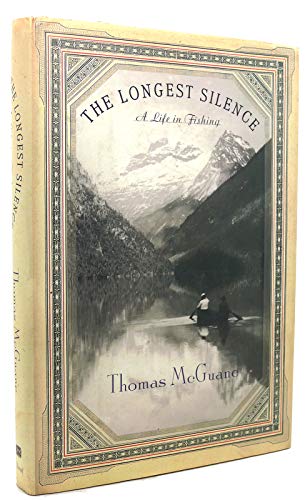 9780679454854: The Longest Silence: A Life in Fishing