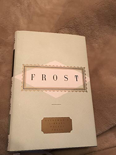 9780679455141: Frost: Poems: Edited by John Hollander (Everyman's Library Pocket Poets Series)