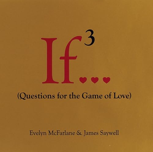 Stock image for If., Volume 3: (Questions for the Game of Love) for sale by SecondSale