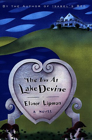Stock image for The Inn at Lake Devine: A Novel for sale by SecondSale