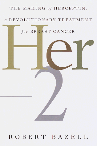 Beispielbild fr Her-2 : The Making of Herceptin, a Revolutionary Treatment for Breast Cancer zum Verkauf von Better World Books