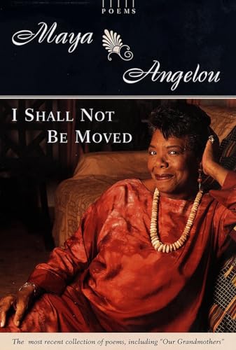 Imagen de archivo de I Shall Not Be Moved: Poems a la venta por ThriftBooks-Atlanta