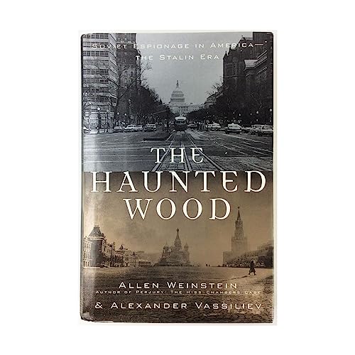 Beispielbild fr The Haunted Wood: Soviet Espionage in America - The Stalin Era zum Verkauf von SecondSale