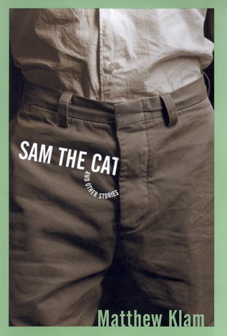 Beispielbild fr Sam the Cat: and Other Stories zum Verkauf von Off The Shelf