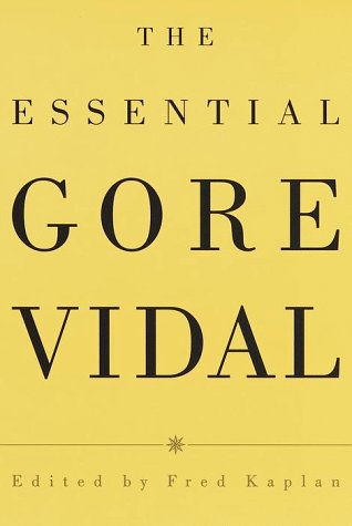 Stock image for The Essential Gore Vidal for sale by Sierra Rose Antiques