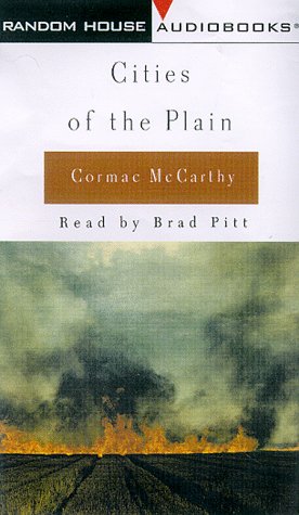 9780679460503: Cities of the Plain (McCarthy, Cormac, Border Trilogy, Volume 3/Cassette/Abridged)