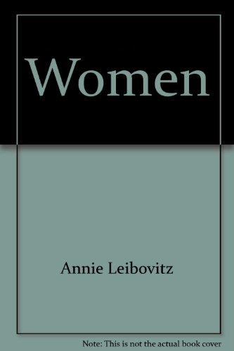 Women (9780679462842) by Leibovitz, Annie