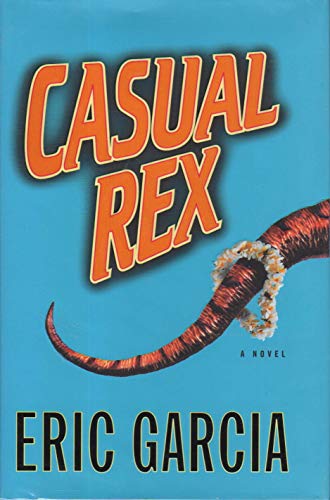 Stock image for Casual Rex: A Novel for sale by R Bookmark