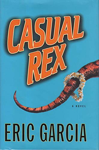 Casual Rex: SIGNED