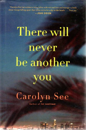 Beispielbild fr There Will Never Be Another You: A Novel zum Verkauf von Wonder Book