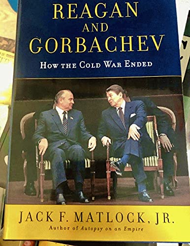 9780679463238: Reagan and Gorbachev: How the Cold War Ended