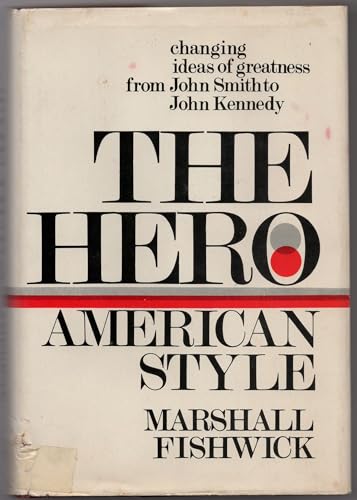 Stock image for The Hero, American Style for sale by Better World Books