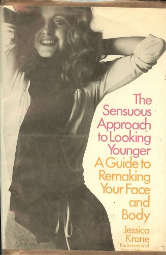 Beispielbild fr The Sensuous Approach to Looking Younger. zum Verkauf von ThriftBooks-Dallas