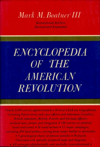 Encyclopedia of the American Revolution.