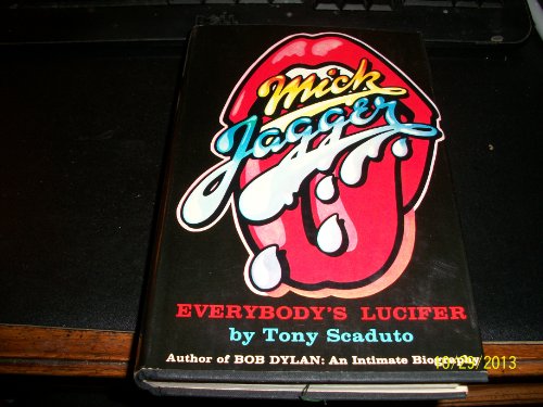 Beispielbild fr Mick Jagger : Everybody's Lucifer zum Verkauf von Better World Books