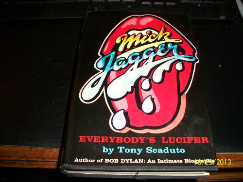 Imagen de archivo de Mick Jagger; everybody's Lucifer a la venta por Front Cover Books