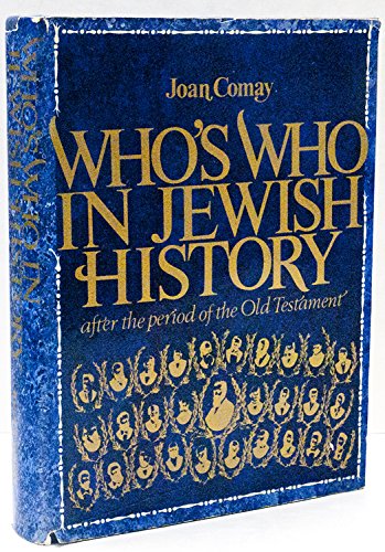 Imagen de archivo de Who's who in Jewish history;: After the period of the Old Testament a la venta por Amazing Books Pittsburgh