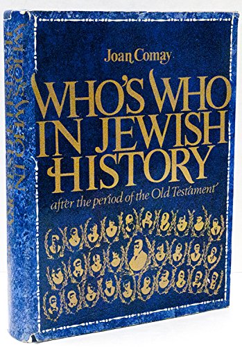 Stock image for Who's who in Jewish history;: After the period of the Old Testament for sale by Amazing Books Pittsburgh