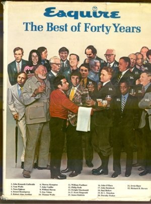Esquire: The best of forty years (9780679504702) by COMPILED BY EDITORS OF ESQUIRE