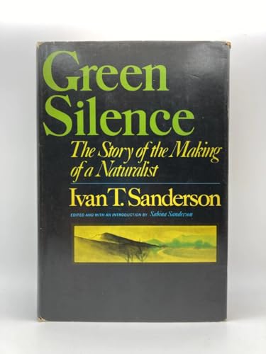 Stock image for Green Silence : Travels Through the Jungles of the Orient for sale by Better World Books: West