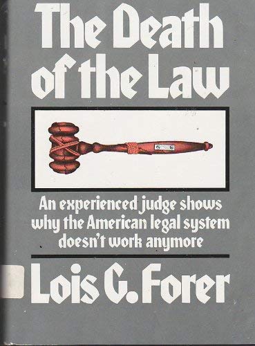 Stock image for The Death of the Law for sale by Better World Books