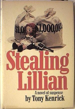 Imagen de archivo de Stealing Lillian a la venta por Once Upon A Time Books
